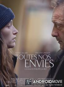 Все наши желания / Toutes nos envies