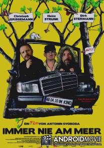 Всегда, никогда, где-нибудь / Immer nie am Meer