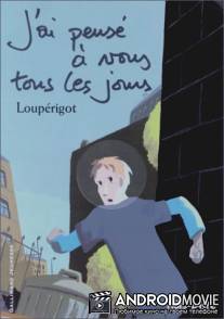 Я все эти дни думала о вас / J'ai pense a vous tous les jours