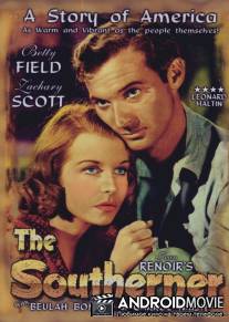 Южанин / Southerner, The