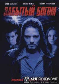 Забытый богом / Van God Los