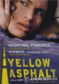 Желтый асфальт / Asphalt Zahov