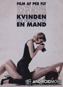 Женщина, которая мечтала о мужчине / Kvinden der dromte om en mand