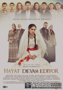 Жизнь продолжается / Hayat Devam Ediyor