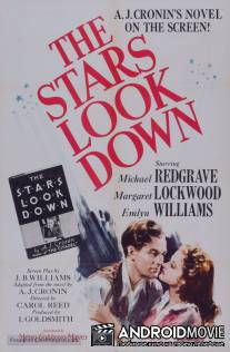 Звезды смотрят вниз / Stars Look Down, The
