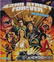 42nd Street Forever: Blu-ray Edition