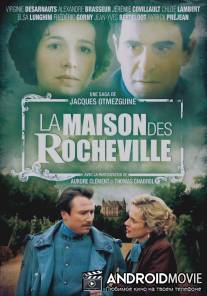 Дом Рошвилей / La maison des Rocheville
