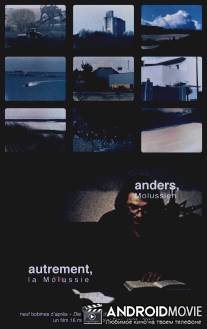 Иначе, Молюссия / Autrement, la Molussie