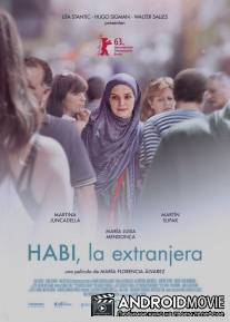 Хаби, иностранец / Habi, La Extranjera
