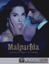 Мерзавка / Malparida