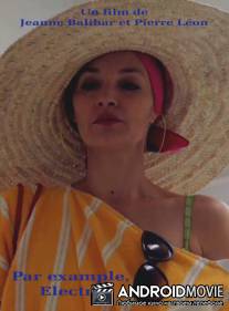 Например, Электра / Par exemple, Electre