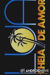 Полнолуние любви / Lua Cheia de Amor