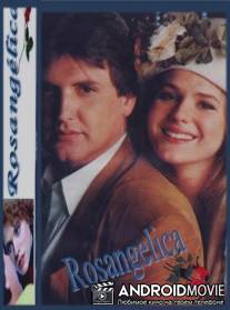Росанхелика / Rosangelica