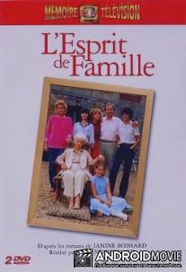 Семейная сага / L'esprit de famille