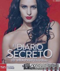 Тайный дневник девушки по вызову / Diario secreto de una profesional