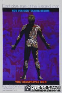 Татуированный человек / Illustrated Man, The