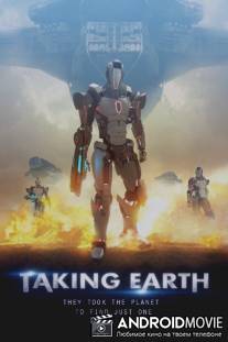 Земля в осаде / Taking Earth