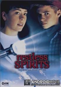 Беспокойные души / Restless Spirits
