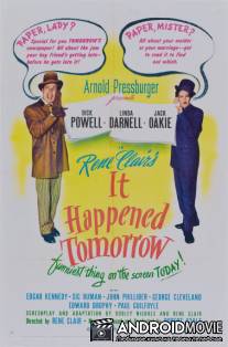 Это случилось завтра / It Happened Tomorrow