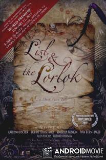 Лизл и Лорлок / Lisl and the Lorlok