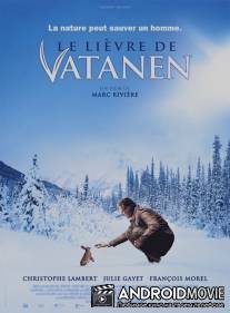 Заяц Ватанена / Le lievre de Vatanen