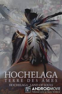 Хочелага, земля душ / Hochelaga, Terre des Âmes