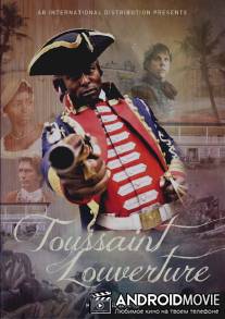 Туссен Лувертюр / Toussaint Louverture