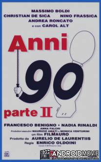 90-е годы - часть II / Anni 90 - Parte II