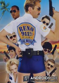 911: Мальчики по вызову / Reno 911!: Miami