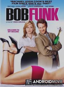 Боб Фанк / Bob Funk
