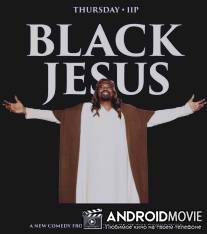 Чёрный Иисус / Black Jesus