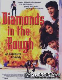 Diamonds in the Rough