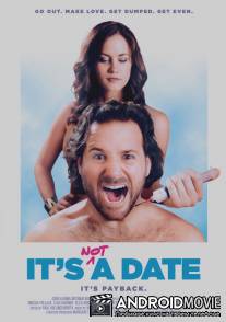 Это не свидание / It's Not a Date