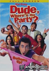 Где вечеринка, чувак? / Where's the Party Yaar?