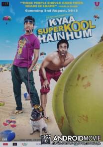 Какие мы крутые / Kyaa Super Kool Hain Hum