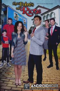 Какие же бедные эти богатые / Qué pobres tan ricos