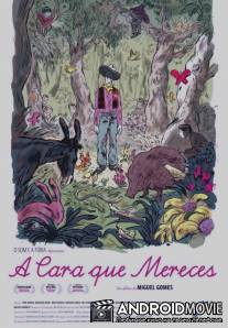 Лицо, которое ты заслуживаешь / A Cara que Mereces