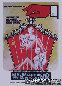 Моя жена приличнее, чем вы о ней думаете / Mi mujer es muy decente, dentro de lo que cabe