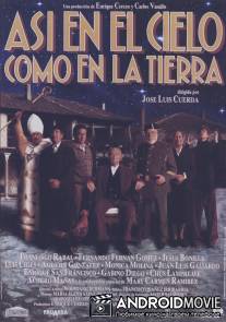 На земле как на небе / Asi en el cielo como en la tierra