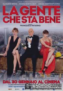 Народ, которому хорошо / La gente che sta bene
