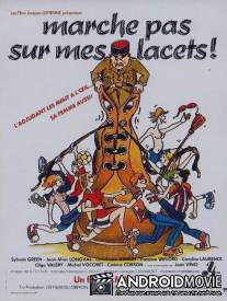 Не наступай на мои шнурки / Marche pas sur mes lacets