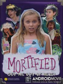 Непокорная / Mortified