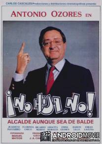 Нет, дочка, нет / ?No, hija, no!