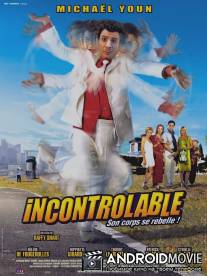 Неуправляемый / Incontrolable