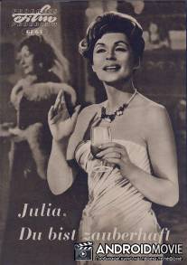 Очаровательная Джулия / Julia, Du bist zauberhaft