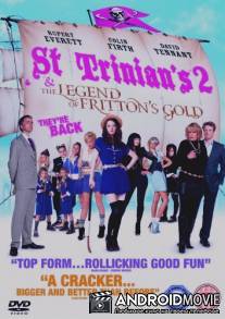 Одноклассницы 2 / St Trinian's 2: The Legend of Fritton's Gold