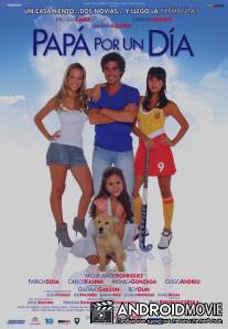 Папа на один день / Papa por un dia