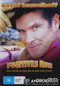 Побег / Fugitives Run