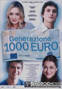 Поколение 1000 евро / Generazione mille euro