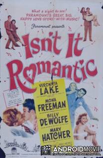 Разве это не романтично? / Isn't It Romantic?